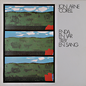 ''Enda en vår – tilby en sang'' (1975) var Jon Arne Corells første plate på egen hånd