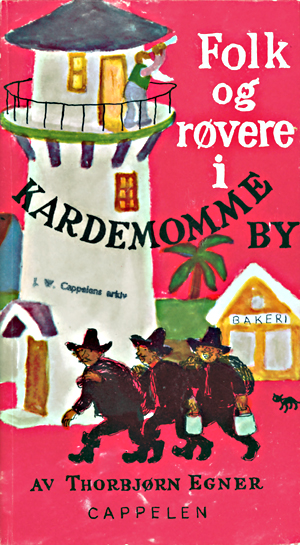 Folk og Røvere i Kardemomme by ble først presentert i Barnetimen og dukket deretter opp som bok i 1955. Historien i sin helhet kom på plate først 20 år senere