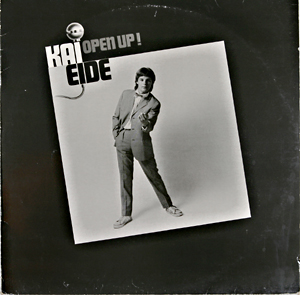 Etter å ha blitt kjent for «Mil etter mil», ble ''Open up'' (1979) den store kunstneriske seieren for Kai Eide med sine sterke og melodiske poplåter