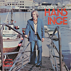De svenske sangevangelistene Curt og Roland produserte Fagerviks første plate ''Hans-Inge''