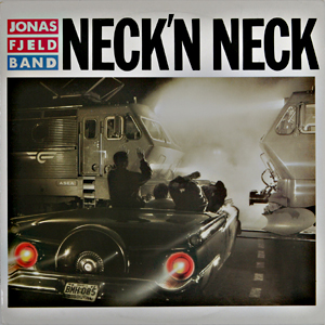 Jonas Fjeld Bands ''Neck’n Neck'' (1985) inneholder en av Fjelds mest berømte sanger «The Bells Are Ringing For You Now».