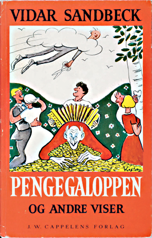 Vidar Sandbeck ble berømt etter å ha fremført «Pengegaloppen» i ''Søndagsposten'' i 1958